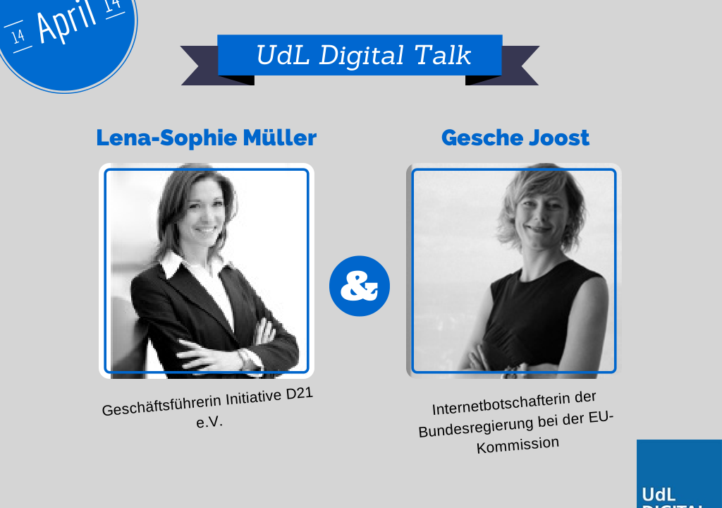 UdL Digital Talk mit Gesche Joost und Lena-Sophie Müller